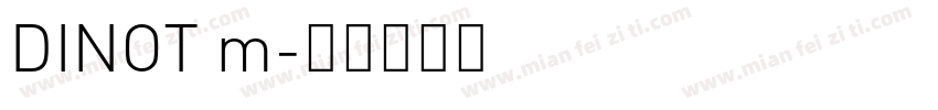 DINOT m字体转换